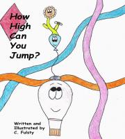 How High Can You Jump? – Rhyming Picture Book